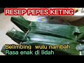 Cara memasak pepes ikan keting belimbing wulu