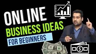 Online Business Ideas For Beginners in 2024 [English]