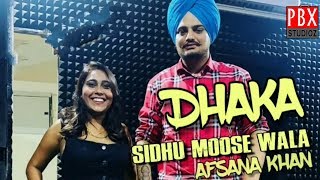Dhakka (Original Song) : Sidhu Moose Wala Ft. Afsanna Khan | New Punjabi Song 2019