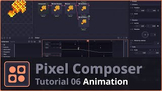 【Pixel Composer Tutorial】06: Animation