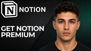 How to Get Notion Premium (2026 Step-by-Step Beginner Tutorial)