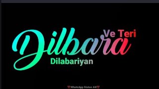 Dilbara WhatsApp Status | Lyrics | Pati Patni Aur Woh | Dilbara Song Whatsapp status |