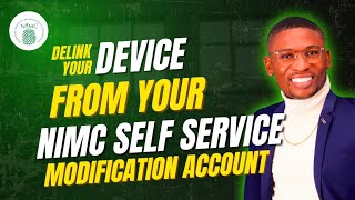 SIMPLEST WAY TO DELINK NIMC SELF SERVICE ACCOUNT FROM YOUR DEVICE #delink #nin