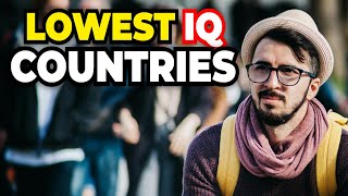Countries With The Lowest IQ