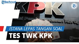 Istana Lepas Tangan Perihal Polemik Tes TWK KPK, KSP Moeldoko: Arahan Presiden Sudah Disampaikan