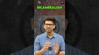 POLITY: What is BICAMERALISM? By Naman Sir #shorts #upsc #polity