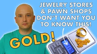 GOLD Value & Worth! What Pawn Shops & Jewelry Stores Don't Want You To Know - Bu