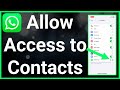 How To Allow WhatsApp Access To Contacts