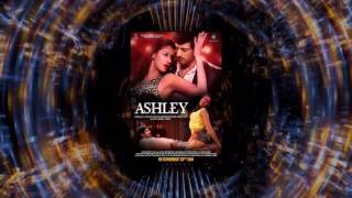 Ashley movie song slowly slowly reprise version by Yasoob Ali