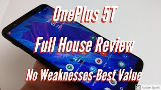 OnePlus 5T - Full House Review ( No Weaknesses- Best Value )