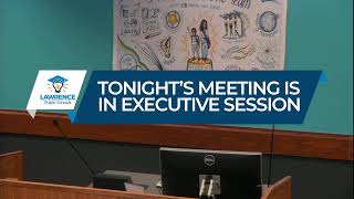 Lawrence Public Schools Board of Education Meeting | October 26, 2020