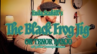 The Black Frog Jig composed by Enda Scahill on tenor banjo with guitar accompaniment