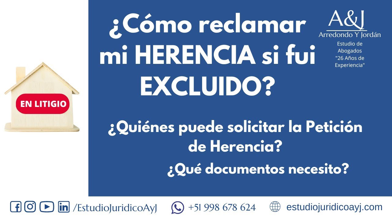 ️ PETICIÓN DE HERENCIA: ¿Cómo RECLAMAR Mi HERENCIA Si Fui EXCLUIDO ...