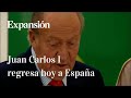 Juan Carlos I regresa hoy a España y se quedará hasta el lunes