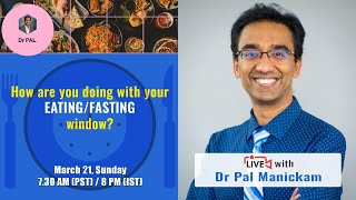 How to stick to eating/fasting window - #fasting - Check in with Dr. Pal