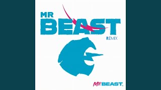 Mrbeast (Remix)