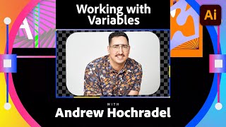 Working with Variables in Illustrator with Andrew Hochradel