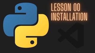 Python 3.12 Intermediate Tutorial - Lesson 00 - Installation