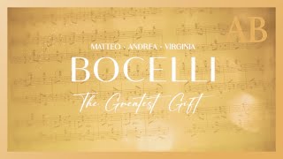 Andrea, Matteo & Virginia Bocelli - The Greatest Gift (Official Lyric Video)