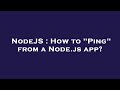 NodeJS : How to 