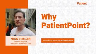 Why PatientPoint? The Best Place I've Ever Worked