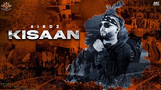 KISAAN : 6irdz (Official Video)