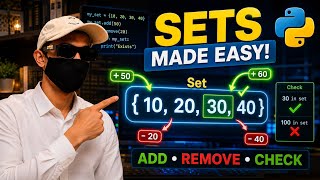 Python Sets Explained: Add, Remove & Check Items Easily | Part 6