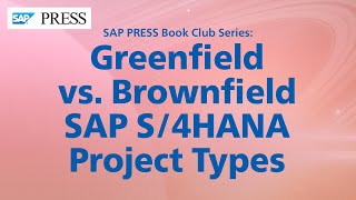 Comparing Greenfield and Brownfield SAP S/4HANA Implementation Projects