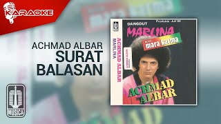 Achmad Albar - Surat Balasan (Official Karaoke Video)