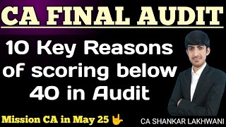 THE REAL REASON BEHIND YOUR FAILURE IN CA FINAL AUDIT in Nov 2024