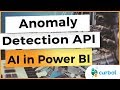 AI in Power BI #1: Anomaly detection API