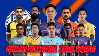 Indian National Team Squad Against Jordan || Indian National Football Team