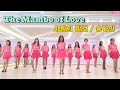 The Mambo of Love (사랑의 맘보) Linedance/ Beginner/ 사랑의 맘보 라인댄스/ JLDK 토요오전동호회