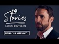 Gareth Southgate • Being labelled 'Mr Nice Guy' • CV Stories