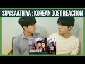 Sun Saathiya Reaction by Korean Dost | Varun Dhawan , Shraddha Kapoor | Bollywood Reaction |