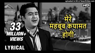 Mere Mehboob Qayamat Hogi - Hindi Lyrics  मेरे महबूब कयामत होगी  Kishore Kumar Hit Songs