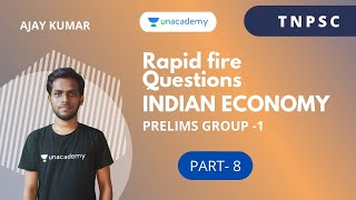 Rapid Fire Questions for Group I Prelims - Indian Economy(Part 8)