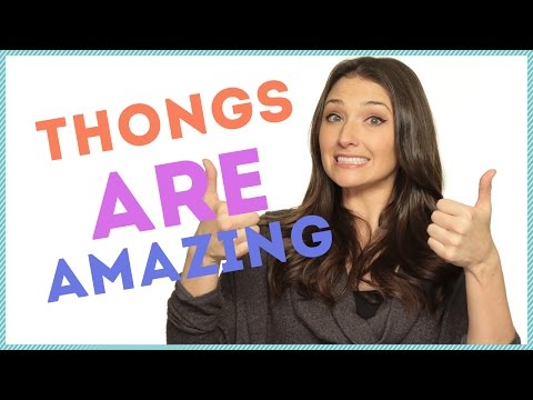 Where does a thong go?
