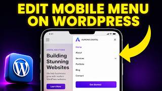 How to Edit Mobile Menu on WordPress (Easy Tutorial)