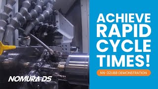 Achieve Rapid Cycle Times and High-Productivity -  Nomura DS NN-32UB8