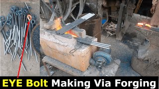 Unique Hot Forging Eye bolt / Eye bolt forging /I-bolt via Blacksmithing / Manually Eye Bolts making