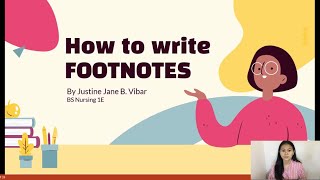 FOOTNOTES: How-To, APA, MLA, Chicago | Justine Jane Vibar BSN1E