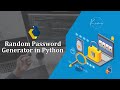 Build A Strong Passward Generator App- Python Tkinter GUI Tutorial