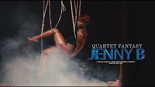 Jenny B - Quartet Fantasy ( Official Video Clip ) Prod. By Dvmsko, TerryBeats & Digital Vincent