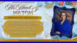 Celebrating the Life of Ms. Hazel J. Milton