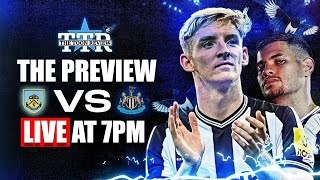 Burnley v Newcastle United | The Preview