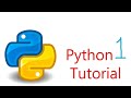 Python tutorial 1: Basic syntax and Rules