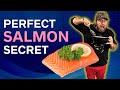 PERFECT Salmon EVERY TIME! Easy And Satisfying
