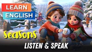 Seasons of the Year | Improve Your English | English Listening Skills - Speaking Skills