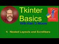 Tkinter Basics 4: Nested Layouts and Scrollbars